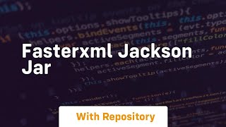 fasterxml jackson jar [upl. by Leftwich275]