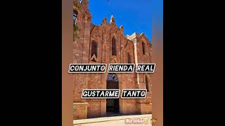 Conjunto Rienda Real  Gustarme Tanto Audio [upl. by Boyes]