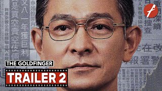 The Goldfinger 2023 金手指  Movie Trailer 2  Far East Films [upl. by Dibru]