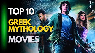 TOP 10 GREEK MYTHOLOGY MOVIES [upl. by Gunter]