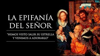 800 hrsLa Epifanía del Señor [upl. by Haon]