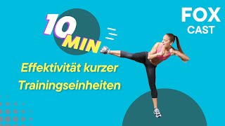 10 Minuten Training reichen  Die Effektivität kurzer Trainingseinheiten [upl. by Katine80]