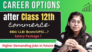 Career options after Class 12th  10 High Salary Jobs  Commerce [upl. by Aleksandr713]