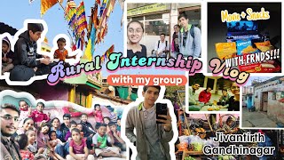 Rural Internship Vlog✨✨ A new experience that showed us a diff side of the society  Nisarg Bhatia [upl. by Soulier684]