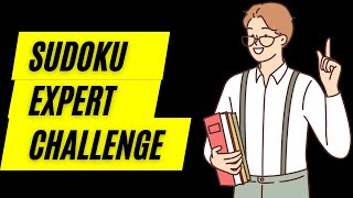 Sudoku Expert level Challenge [upl. by Caron]