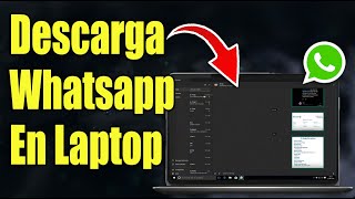 Como Descargar E Instalar Whatsapp en Laptop [upl. by Casimire]