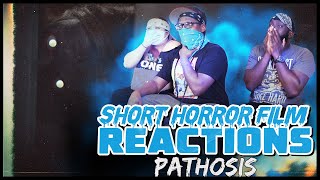 PATHOSIS Short Horror Film Reaction [upl. by Sremlahc]