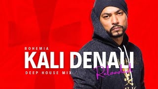 KALI DENALI  BASS BOOSTED  BOHEMIA  DEEP HOUSE MIX [upl. by Niels]