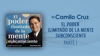 El poder ilimitado de la mente subconsciente  Parte 1 OFICIAL [upl. by Edda778]