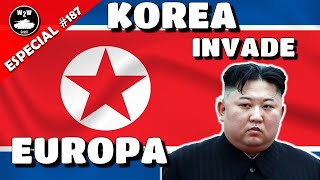 187 Corea del Norte Invade Europa [upl. by Casia406]