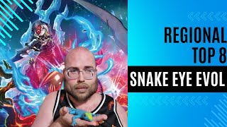 SNAKE EYE EVOL  DRU HODGES  REGIONAL TOP 8 DECK PROFILE [upl. by Redmund]