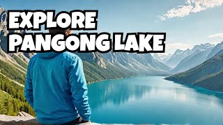 Desiring the Beauty of Pangong Lake with NomadPraveen lehladakh [upl. by Calmas]