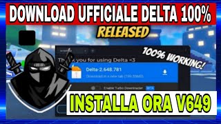 NUOVO DELTA EXECUTOR NUOVA ULTIMA VERSIONE V649 RILASCIATA  AGGIORNAMENTO ROBLOX PER MOBILEPC [upl. by Angel]