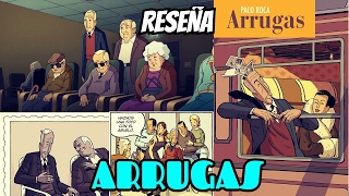 Reseña de ARRUGAS  COMIC  ASTIBERRI  EUROPEO  ANALISIS  OPINION  PACO ROCA [upl. by Laikeze]