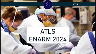 ATLS ENARM 2024 [upl. by Koh]