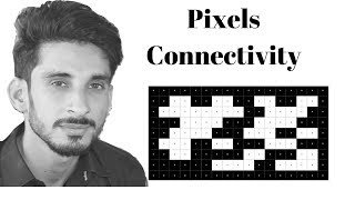 Basic Pixels RelationshipPixel Connectivity 8 Hindi Urdu [upl. by Neo]