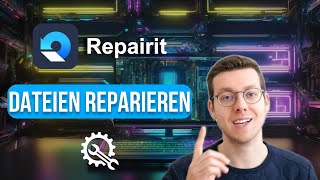 Defekte Dateien reparieren amp BilderVideos verbessern Wondershare Repairit [upl. by Secnarf704]