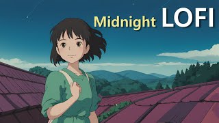 Chill Midnight Vibe Lofi 1 hour [upl. by Deadman]