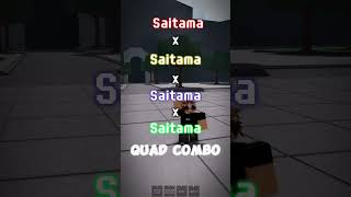 Saitama Quad Combo  The Strongest Battlegrounds [upl. by Nevla998]