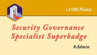 Security Governance Specialist Superbadge  All Challenges  Quiz  Salesforce  Trailhead  Admin [upl. by Colin]