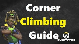 The Ultimate Guide To Lucio Corner Climbing Overwatch [upl. by Koa939]