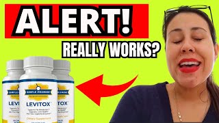 LEVITOX  LEVITOX REVIEWS ❌🛑⚠️ALERT❌🛑⚠️  LEVITOX REVIEWS CONSUMER REPORTS  LEVITOX REVIEW [upl. by Nnyltiac]