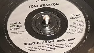 Toni Braxton  Breathe Again 1993 7quot Single [upl. by Chilcote]