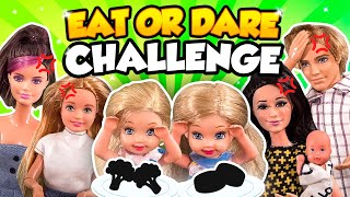 Barbie  The Eat Or Dare Challenge  Ep296 [upl. by Sylvan]