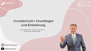 Grundschuld I Grundlagen und Entstehung [upl. by Gillespie991]