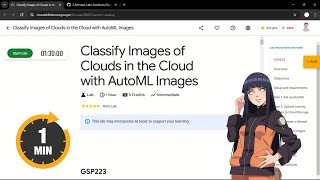 Classify Images of Clouds in the Cloud with AutoML Images  qwiklabs  GSP223 [upl. by Notecnirp]