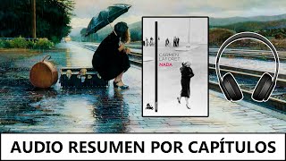 RESUMEN de NADA  CARMEN LAFORET Audio Resumen por capítulos completo [upl. by Berard196]