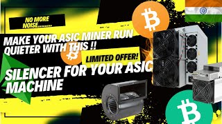 Make Your Asic Miner Run Quieter With This  Silencer for Bitcoin Mining Machine  AUMiningIndia [upl. by Philip]