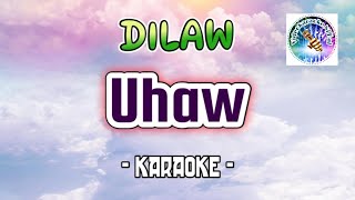 Uhaw  Dilaw karaoke tagalog karaoke song OPM [upl. by Lida]