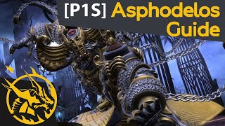 P1S Asphodelos The First Circle Savage Guide [upl. by Stedt]