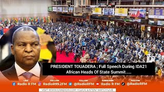 PRESIDENT TOUADERA  Full Speech During IDA21 African Heads Of State Summit [upl. by Egarton]