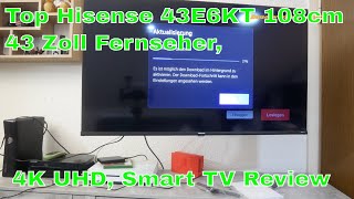 Top Hisense 43E6KT 108cm 43 Zoll Fernseher 4K UHD Smart TV Review [upl. by Swane]