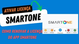 COMO RENOVAR A LICENÇA DO APP SMARTONE  2024 ATUALIZADO ✅ [upl. by Nanam]