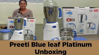 Preethi Blue leaf Platinum Mixer Grinder  750 Watt  Unboxing [upl. by Yasdnil130]