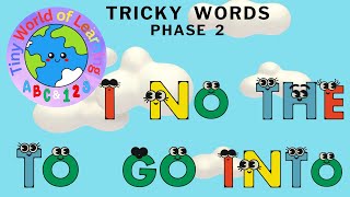 Toddler Learning Video Phase 2 Tricky Words I No The To Go Into [upl. by Patterman]