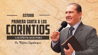 Iglesia la 22  Primera de Corintios  Ps Walter Zambrano [upl. by Odlareg968]