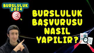 2024 BURSLULUK SINAVI BAŞVURUSU NASIL YAPILIR [upl. by Ycniuq]