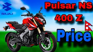 Bajaj Pulsar NS 400 Z New Model 2024  Pulsar NS 400 Z Price in Nepal [upl. by Care]