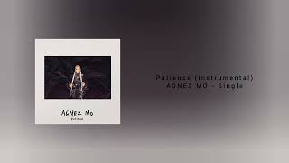 Patience instrumentalkaraoke AGNEZ MO  Single [upl. by Kurtz161]