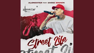 Street Life feat Chris Brown [upl. by Ecneps]