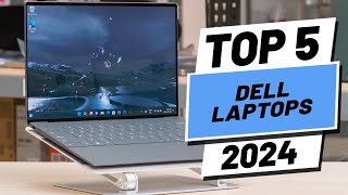 Top 5 BEST Dell Laptops in 2024 [upl. by Erdnaet14]