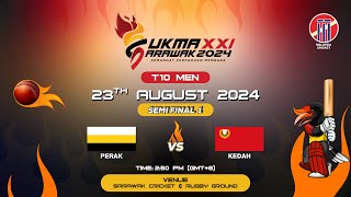 SUKMA XXI SARAWAK 2024  T10 MEN  SF1  PERAK vs KEDAH [upl. by Latsirhc737]