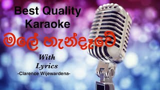 Male Handewe Wahina Welawe Karaoke  Clarence Wijewardena clarencewijewardena sinhalakaraoke [upl. by Egor]