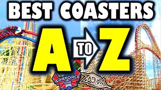 The Worlds Greatest Coasters  From A to Z [upl. by Furiya]