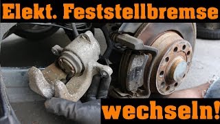 Elektr Feststellbremse wechseln  VW Passat 3C [upl. by Adolf]