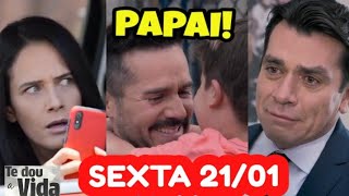 Te Dou a Vida  Capítulo 90 210122 Sextafeira  resumo COMPLETO de hoje novela Te Dou A Vida [upl. by Materi271]